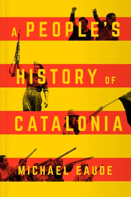 A People‘s History of Catalonia