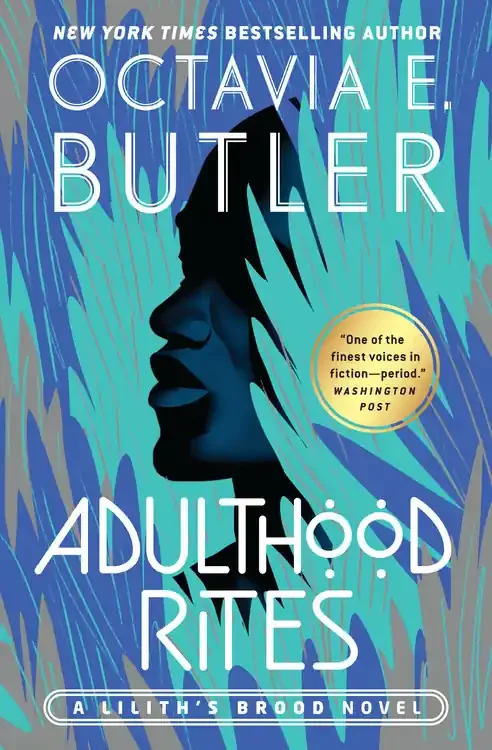 Adulthood Rites (Lilith‘s Brood 2)