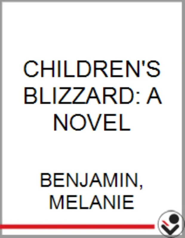 Childrens Blizzard By Melanie Benjamin