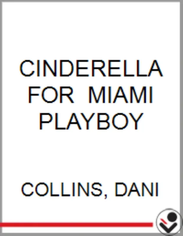 Cinderella For The Miami
