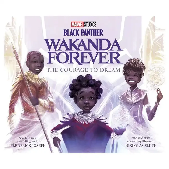 Disney Black Panther Wakanda Forever The Courage to Dream – by Frederick Joseph (Hardcover)