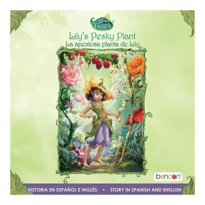 Disney Fairies Lily‘s Pesky Plant – Bilingual Edition