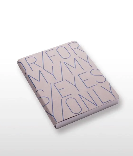 For My Eyes Only Large Blue Notebook