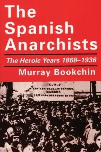 The Spanish Anarchists