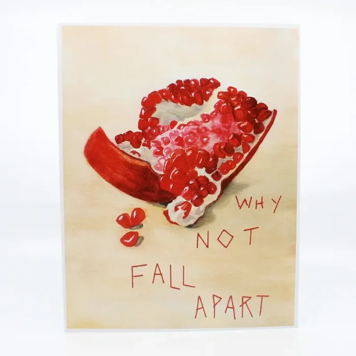 Why Not Fall Apart Print