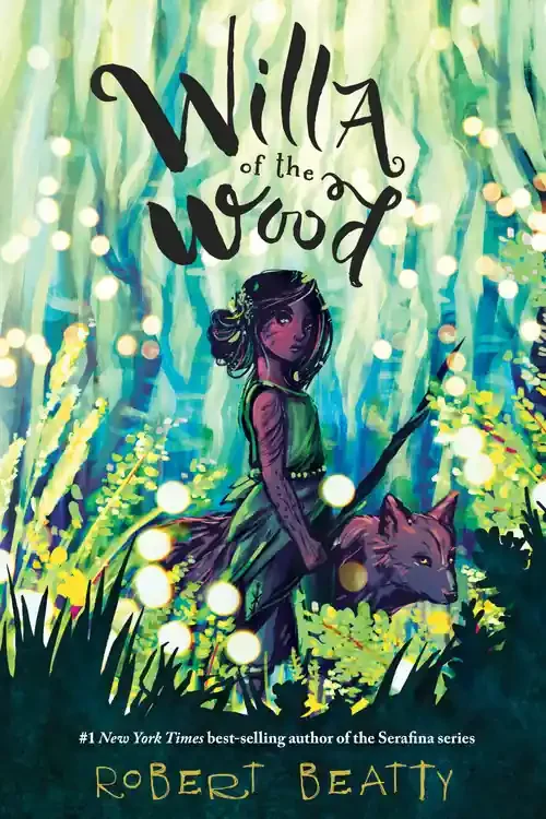 Willa of the Wood (Willa of the Wood Book 1)