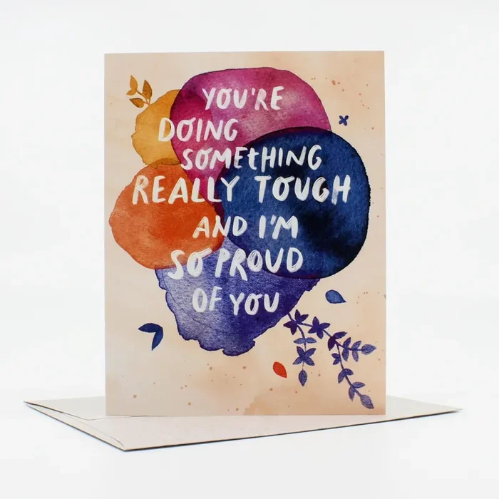 You‘re Doing Something Really Tough Notecard